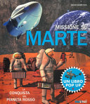 MISSIONE SU MARTE LA CONQUISTA DEL PIANE