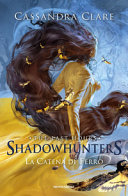 CATENA DI FERRO SHADOWHUNTER THE LAST HOURS VOL. 2