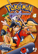 POKEMON. LA GRANDE AVVENTURA. VOL. 4