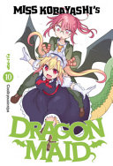 MISS KOBAYASHIS DRAGON MAID. VOL. 10